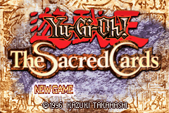 Yu-Gi-Oh!: The Sacred Cards [Game Boy Advance]